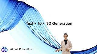 AKOOL Research Publication: Revolutionizing Text-to-3D Generation!