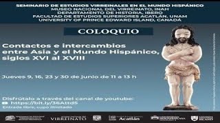 Encuentros e intercambios entre Asia y el Mundo Hispánico, siglos XVI al XVIII