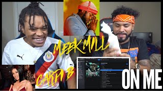 THAT'S HOW YOU FEEL CARDI Meek Mill - On Me feat. Cardi B [Official Audio] | FVO Reaction