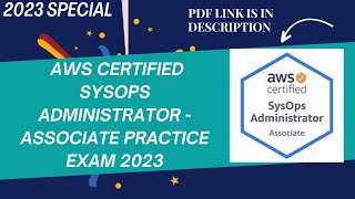 AWS Certified SysOps Administrator - Associate 2023| #AWS_Sys_ops_administrator_practice_test