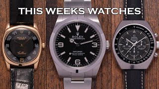 This Weeks Watches - Rolex Explorer 1, Rolex Cellini Danaos, Omega Speedmaster MKII & More [EP110]