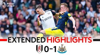 EXTENDED HIGHLIGHTS | Fulham 0-1 Newcastle | Fine Margins In Defeat