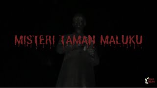 Misteri Taman Maluku Bandung - Eps. 1