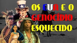 O Grande G3N0CÍD10 das Américas: os EUA e o EXT3RMÍN10 de sua população INDÍGENA