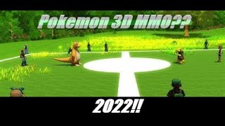 A 3D POKEMON MMO??  SIGN ME UP! / POKEMONMMO3D~!!!