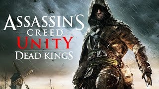 Прохождение игры Assassin's Creed Unity Dead Kings DLC #29