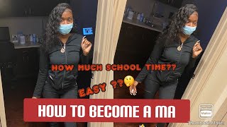 HOW TO BECOME A MEDICAL ASSISTANT//certified MA