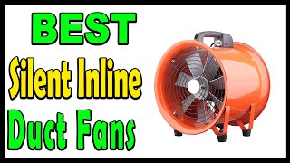 TOP 5 Best Silent Inline Duct Fans Review 2025