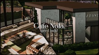 Modern Café “Café Nola” ♥ The Sims 4: Speed Build // CC