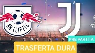 Pre partita di LIPSIA-JUVENTUS...TRASFERTA DIFFICILE.DARE UN SEGNALE IMPORTANTE!