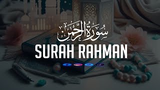 Surah Ar Rahman || سورةالرحمن || মন জুডানো তিলাওয়াত