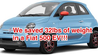 2016 Fiat 500e Weight Savings!! 2.5lb Lithium Ion Battery TEST!!