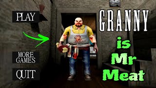 Granny v1.8.1 - Door Escape in Extreme Mode but Granny is Mr Meat