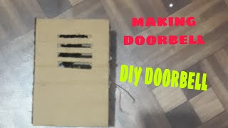 how to make a simple electric doorbell at home