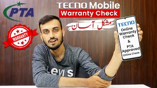 Tecno Mobile Warranty Check Karne Ka Tarika | PTA Approve Online Check