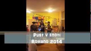 Pust v enoti Romano 2014