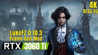 Lies of P 2024 4K - LukeFZ Frame Gen mod | RTX 3060 Ti | Benchmark Performance test