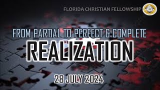 Sunday 28th July 2024 | Perfect Realization | Pastor: David Gonsalves