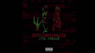 ZITO DIPLÔMATS : 2pac makafeli new soon