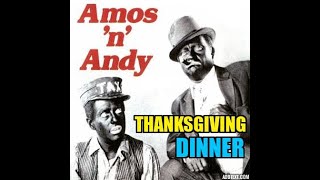 Amos N' Andy, 'Thanksgiving Dinner', Circa 1951