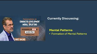 Part 65: Formation of Mental Patterns (mental patterns ki tashkil)