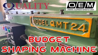 QMTC BATALA 26 INCH STROKE BUDGET SHAPING MACHINE | +91 9417066497 & 96