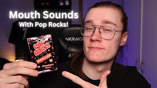 ASMR | Intense Mouth Sounds ft. Pop Rocks💥