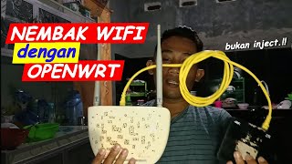 CARA NEMBAK WIFI DENGAN STB OPENWRT