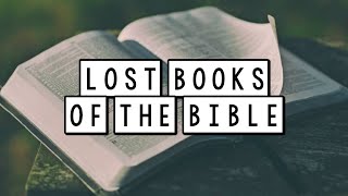 Lost Books Of The Bible