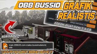 UPDATE OBB BUSSID V3.6.1 | GRAFIK REALISTIS🌾+ XHD NO ROMBAK📌