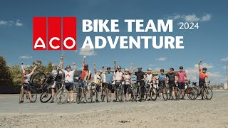 ACO Bike Adventure Team 2024 - relacja z wyprawy rowerowej