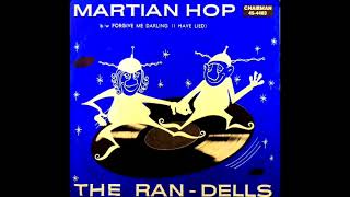 MARTIAN HOP  THE RAN DELLS SCI-FI NOVELTY HALLOWEEN SONG