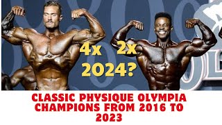 Classic Physique Olympia Champions from 2016 to 2023