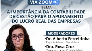 A IMPORTÂNCIA DA CONTABILIDADE DE GESTÃO PARA O APURAMENTO DO LUCRO REAL DAS EMPRESAS