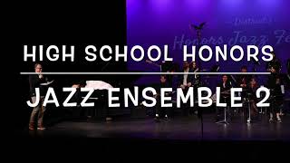 4/7/2023 - High School Honors Jazz Ensemble 2 - MMEA District 1 Honors Jazz Festival - (4K)