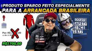 Produto Sparco feito Especialmente para a Arrancada Brasileira!