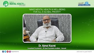 Dr. Ajmal Kazmi | World Mental Health Day 2022!