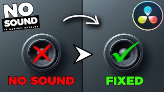 How To Fix NO SOUND In Davinci Resolve