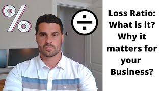 Insurance Loss Ratio: What is it and Why it Matters For your Business