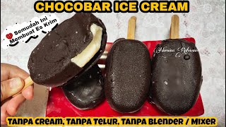 RESEP CHOCOBAR ICE CREAM SANGAT MUDAH | TANPA CREAM, TANPA TELUR, TANPA BLENDER, TANPA MIXER