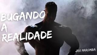 Jax Maromba - Bugando a Realidade (Tuboy Prod.)