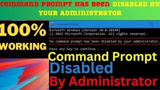 How to Fix the Command Prompt Has Been Disabled by Your Administrator  ( 3 solutions)