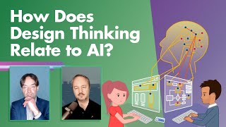 How Does Design Thinking Relate to AI?