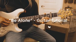 How to Play my Song "Be Alone" on Guitar - Josh Sahunta