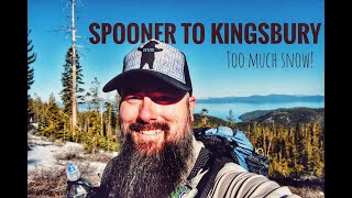 TRT Section Hike 2020 | Spooner to Kingsbury North - 5.8.2020 TOO MUCH SNOW!!