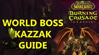 Doomlord Kazzak TBC Classic World Boss Guide: TBC Guides Done Quick