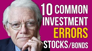 10 Common Investment Errors - Stocks - Bonds and Management