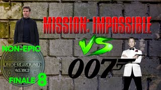 Sagas de Acción: Mision Imposible vs. James Bond | ANÁLISIS y OPINIÓN