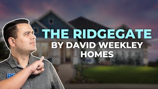 David Weekley Homes - The Ridgegate | Floor Plan Tour