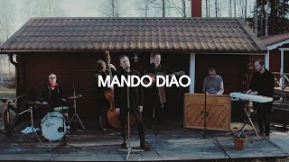 Mando Diao - Stigen (Live Session)